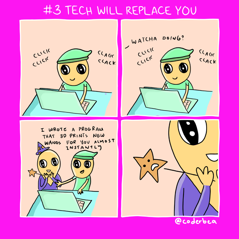 tech will replace automate you coding comic funny